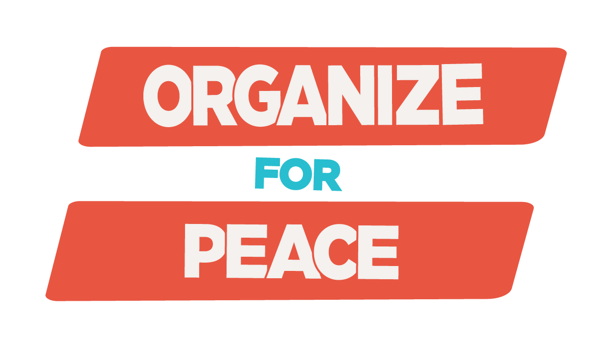 Organize for Peace